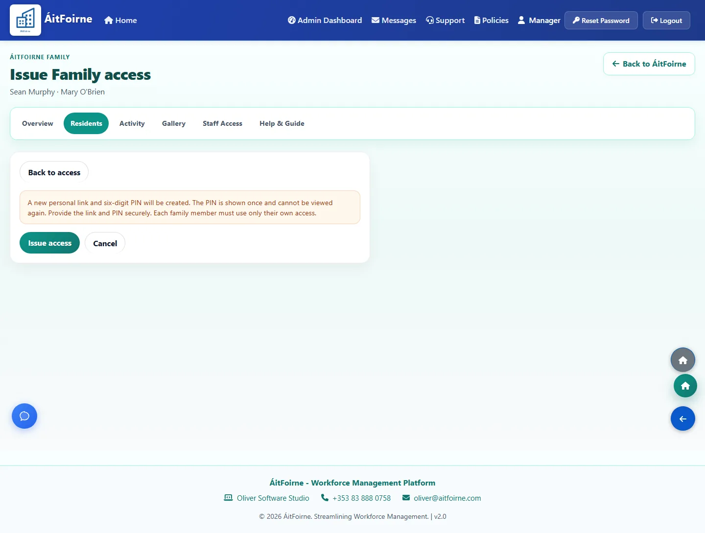 Issue Family access confirmation explaining that a personal link and six-digit PIN will be created and shown once