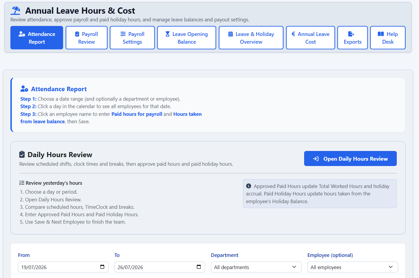 Daily Hours Review workspace where a manager compares scheduled hours, clock times and breaks before approving paid hours